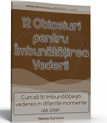 obiceiuri simple pentru imbunatatirea vederii